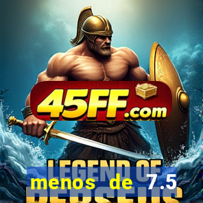 menos de 7.5 escanteios o que significa